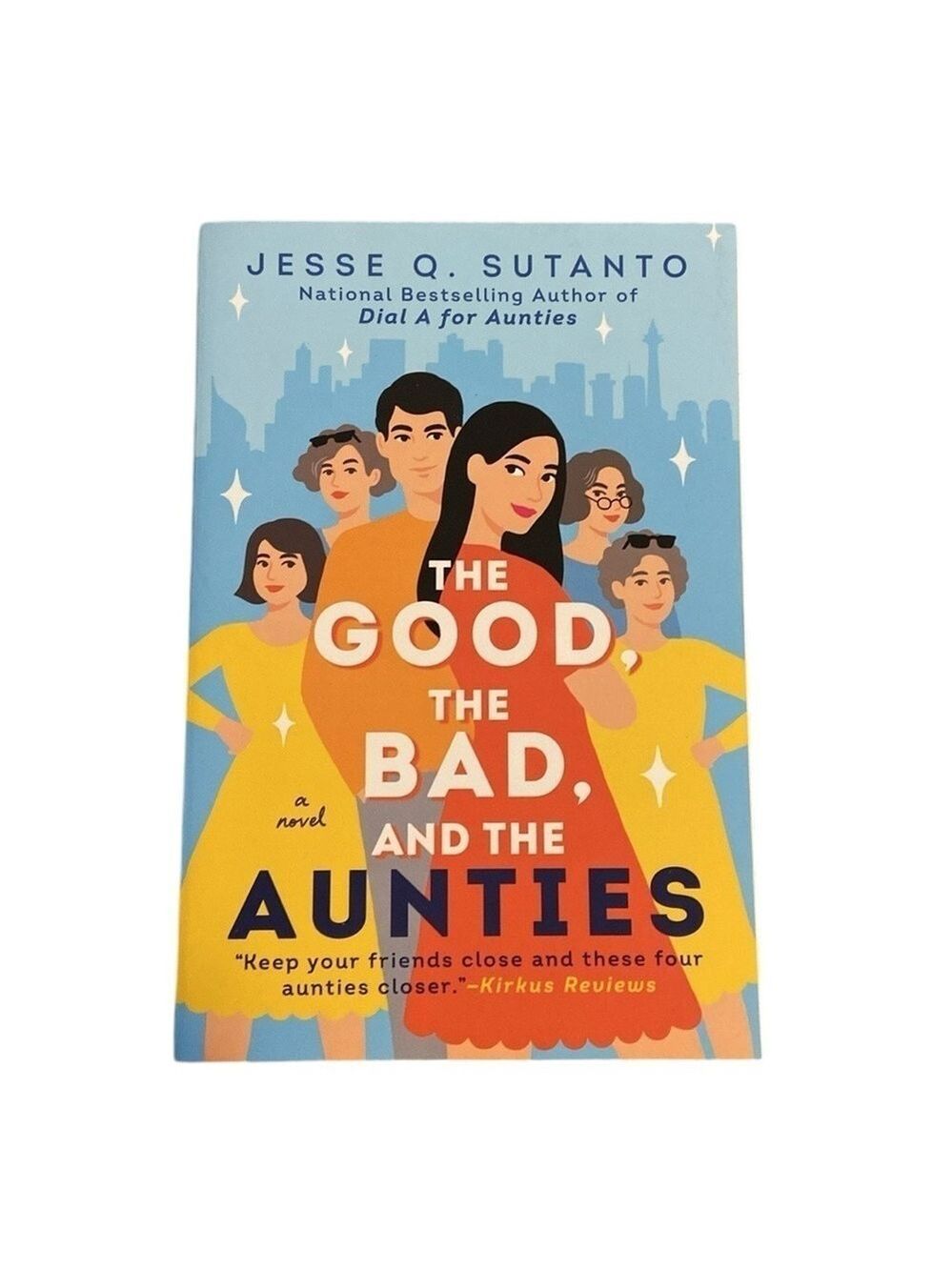The Good the Bad and the Aunties by Jesse Q. Sutanto Paperback Novel